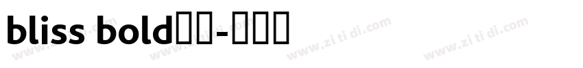 bliss bold字体字体转换